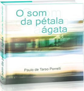 O Som da Pétala Ágata